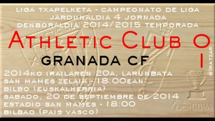 Jor.4: Athletic 0 - Granada CF 1 (20/09/14)