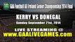 Watch Donegal vs Kerry GAA Football Final Live Streaming Online