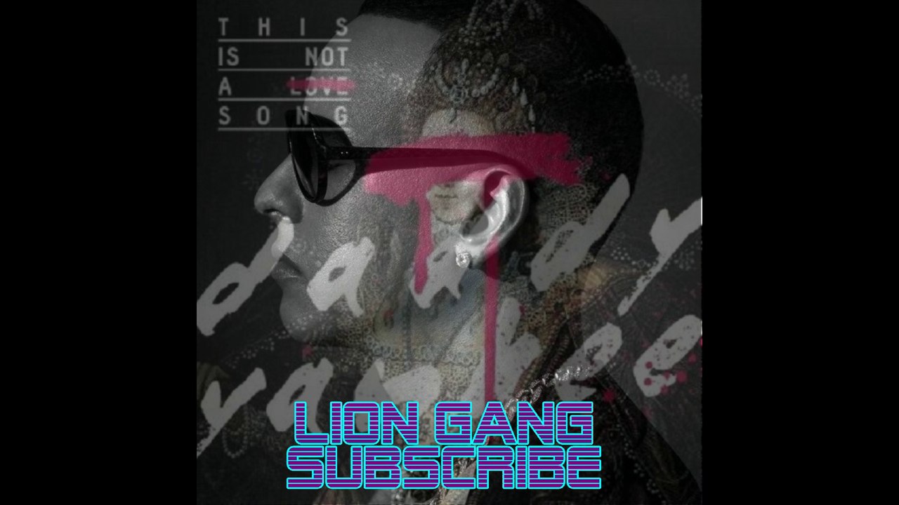 DADDY YANKEE ft DUNCAN - THIS IS NOT A LOVE SONG NEW 2014