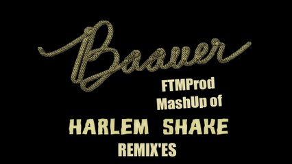 Baauer - Harlem Shake (FTMProd MashUp) HD 1080p + Free Download