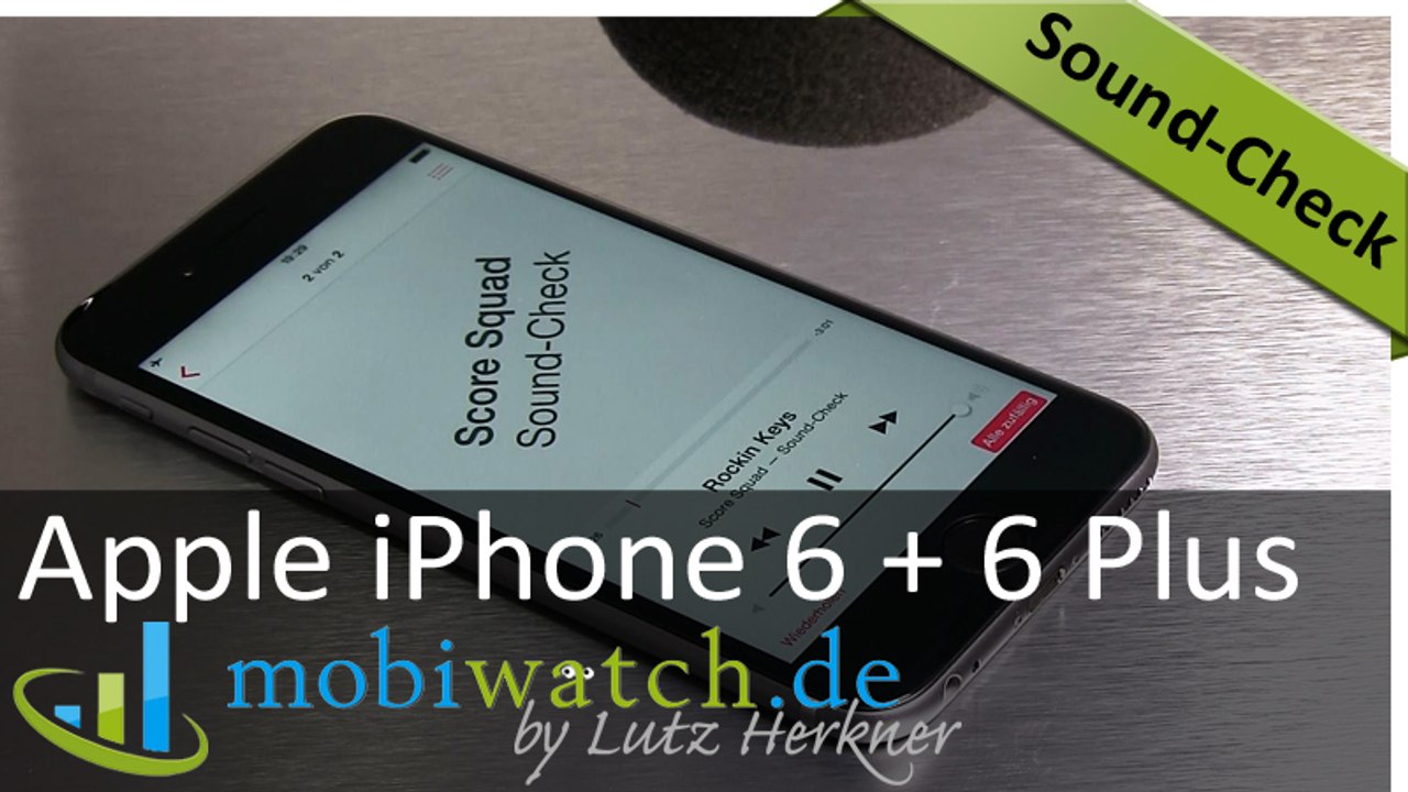 iPhone 6 + 6 Plus im Audio-Battle mit LG G3 und HTC One M8