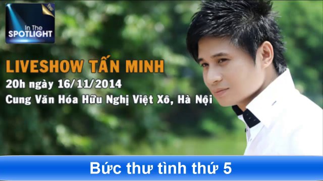 Mua bán vé liveshow Tấn Minh Hotline bán vé Liveshow 0966 624 813 - 0966 624 815