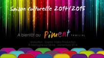 Saison Culturelle 2014/2015 du Piment Familial à Mortagne-sur-Sèvre