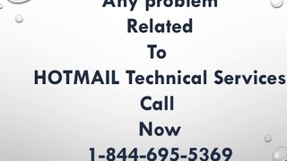 1-844-695-5369 | Hotmail support contact Number, Customer Support
