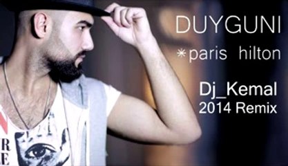 Dj_Kemal vs. Duygun Paris Hilton (Remix)