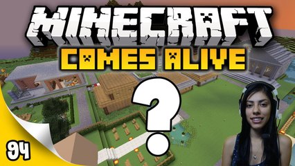 Minecraft Comes Alive - Ep 94 - I Need Major Help!