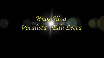 Saludos de Edu Lecca - Hnos Silva