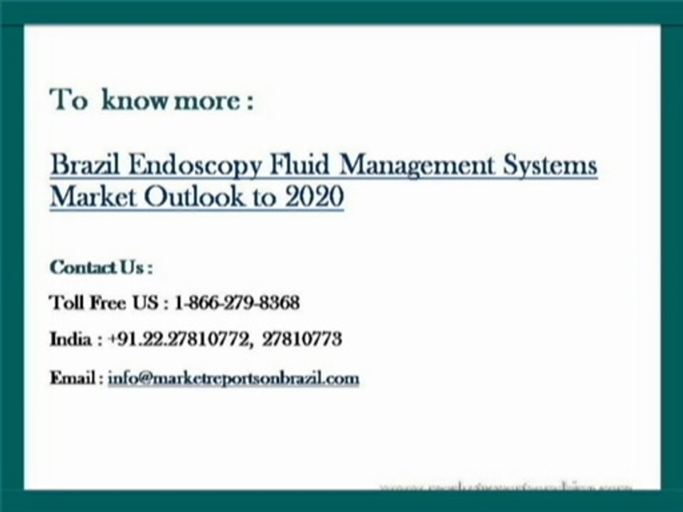 Brazil Endoscopy Fluid Management Systems Market