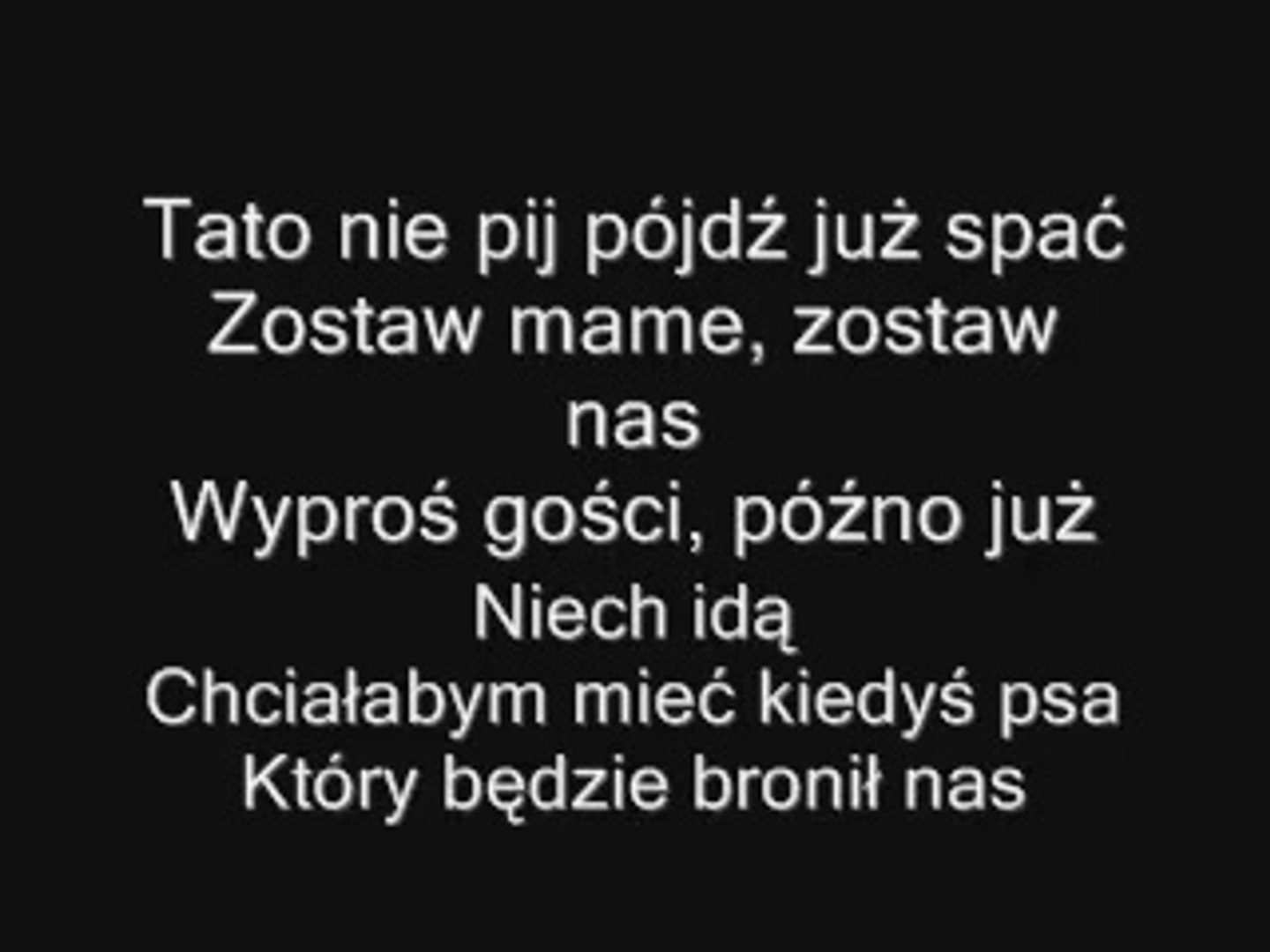 Tato Nie Pij Tekst Piosenki