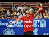 watch ATP Malaysian Open 2014 tennis live streaming