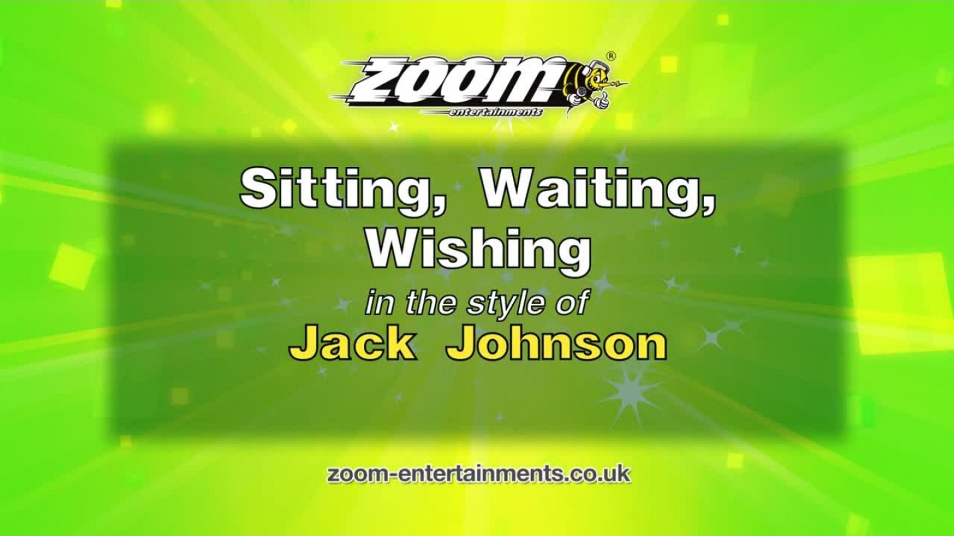 Zoom Karaoke - Sitting, Waiting, Wishing - Jack Johnson