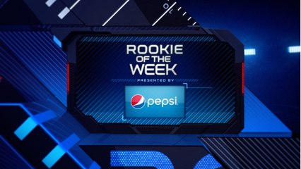 Week 3: Pepsi Rookie of the Week nominees