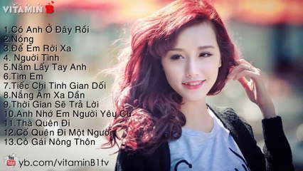Liên Khúc Remix Xung Hay Nhất 2014 -- Nonstop - Việt Mix - Có Anh Ở Đây Rồi