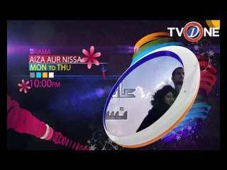 Aiza Aur Nissa_Promo 2 Tvone