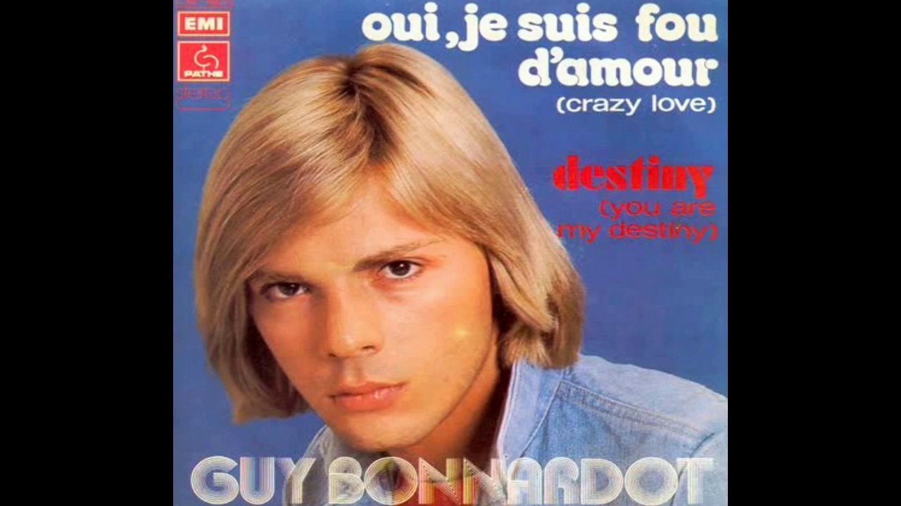 Guy Bonnardot - Destiny (You are my destiny)