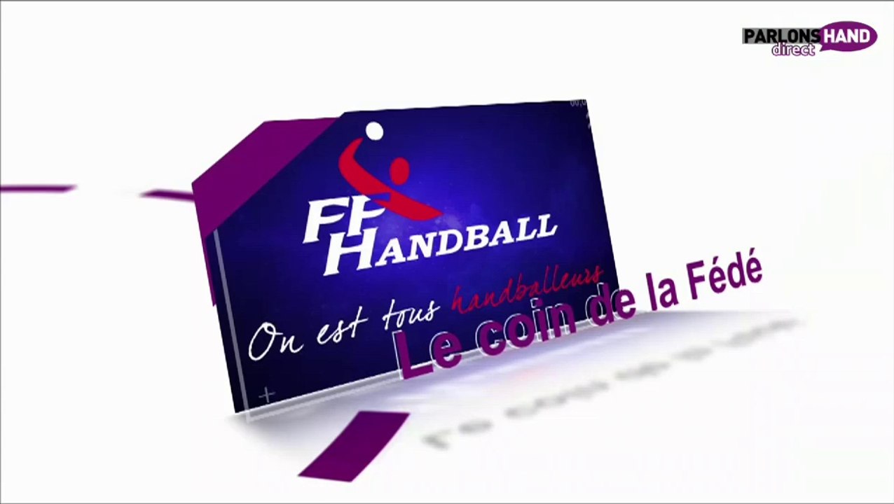 Le Coin de la Fédé - Parlons Hand #02