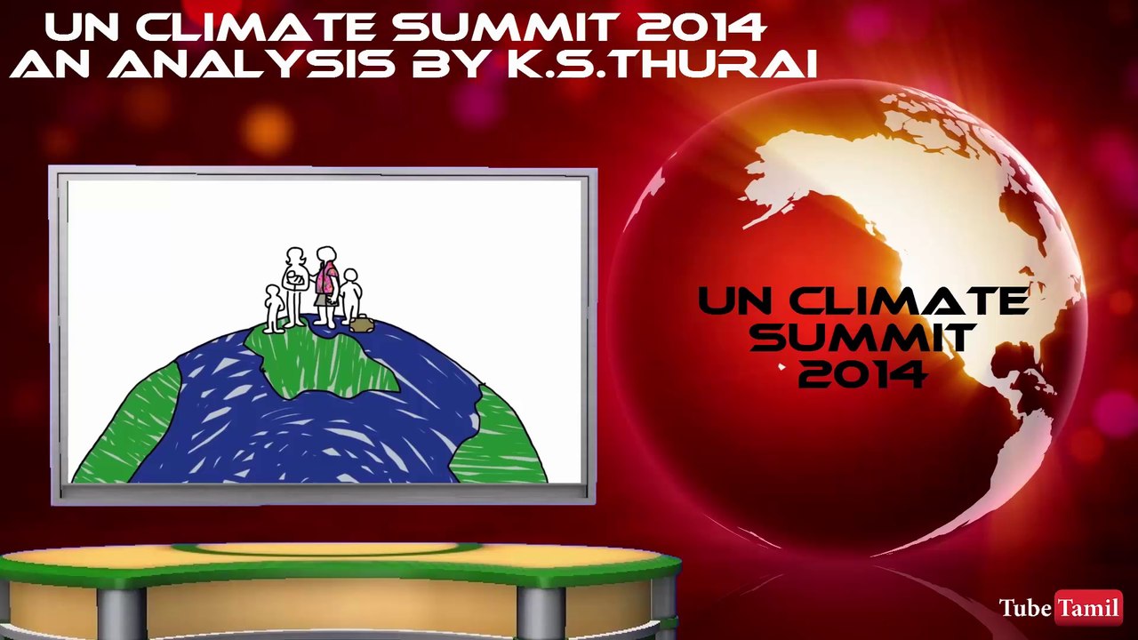 UN Climate Summit 2014 - An analysis by K.S.Thurai