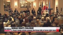 S. Korea's foreign minister proposes inter-Korean human rights dialogue