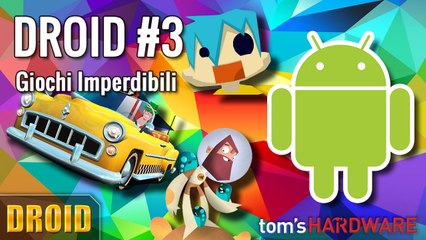 DROID #3 - Giochi Imperdibili