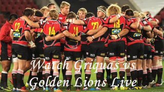 Live See Rugby Griquas vs Golden Lions