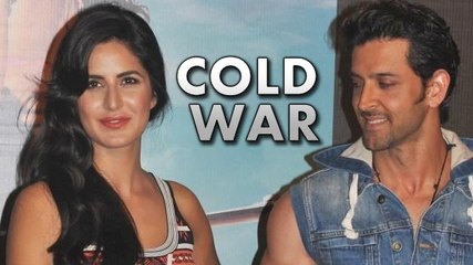 Hrithik and Katrina Are Going through COLD WAR