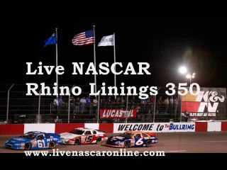 nascar Rhino Linings 350 truckseries Racing live online