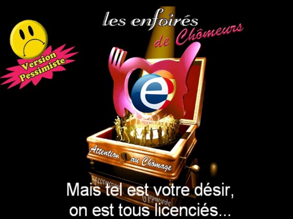 Les Enfoirés de Chômeurs [Pessimiste] - Attention au Chômage (feat. Les Enfoirés)