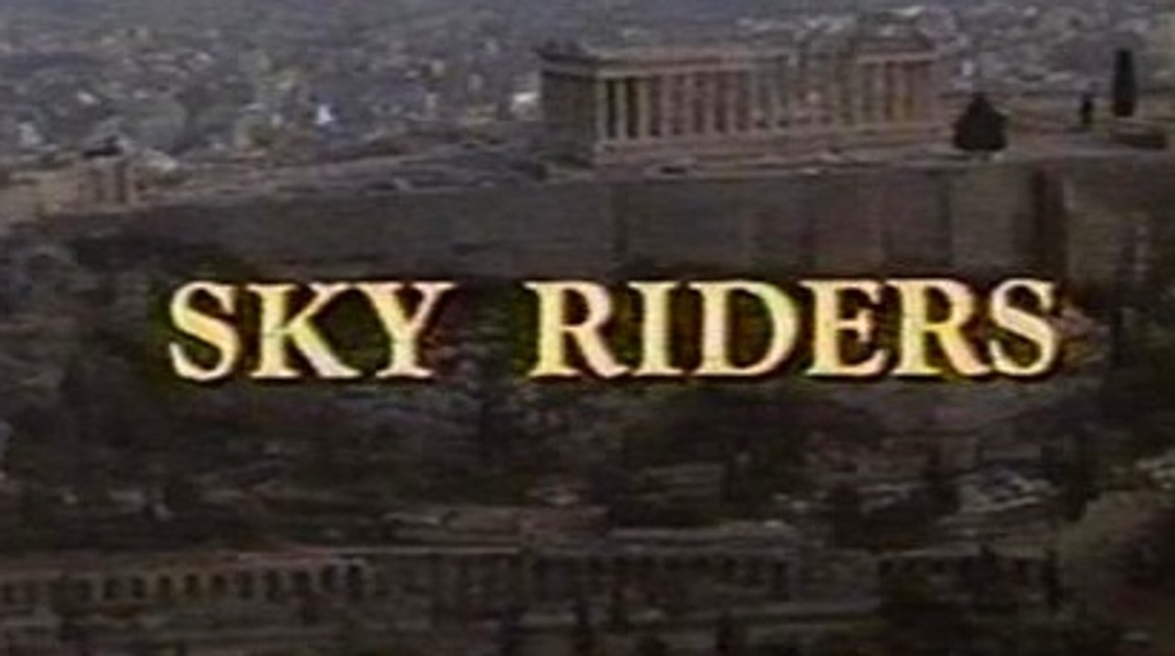 Sky Riders (1976)  James Coburn, Susannah York,  Robert Culp.  Action, Adventure Movie