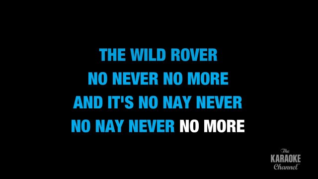 The Wild Rover in the Style of _Traditional_ with lyrics (no lead vocal) Karaoke Video