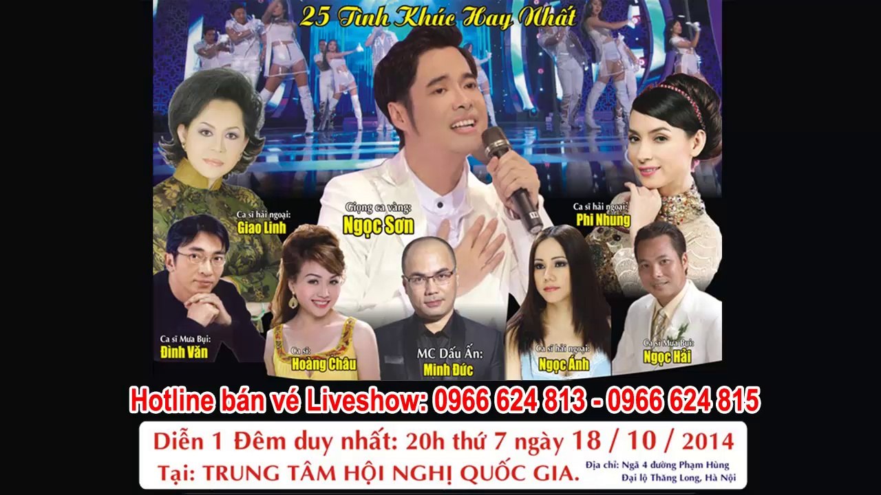 Đêm nhạc dấu ấn cuộc đời Ngọc Sơn Hotline bán vé 0966 624 813 - 0966 624 815