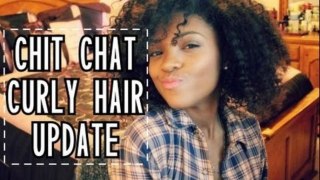 CHIT CHAT | CURLY HAIR UPDATE