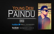 Paindu - Young Desi (Official Audio) - Best Music Promoter
