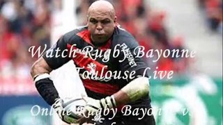 Live Rugby Bayonne vs Toulouse