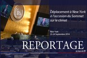 [REPORTAGE] Déplacement à New York à l'occasion du Sommet sur le climat