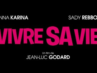 Vivre sa vie- Bande-annonce