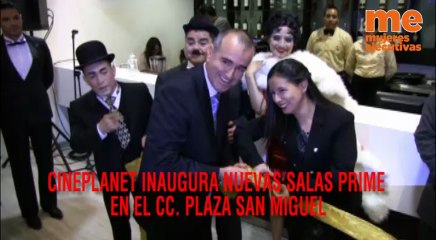 CINEPLANET INAUGURA SALAS PRIME EN  EL CC. PLAZA SAN MIGUEL
