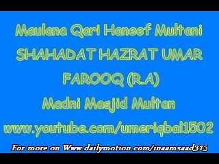 Maulana Qari Haneef Multani-SHAHADAT HAZRAT UMER FAROOQ (R.A