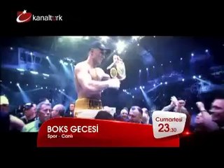"BOKS GECESİ" 27 Eylül Cumartesi saat 23.30'da canlı yayınla Kanaltürk'te!
