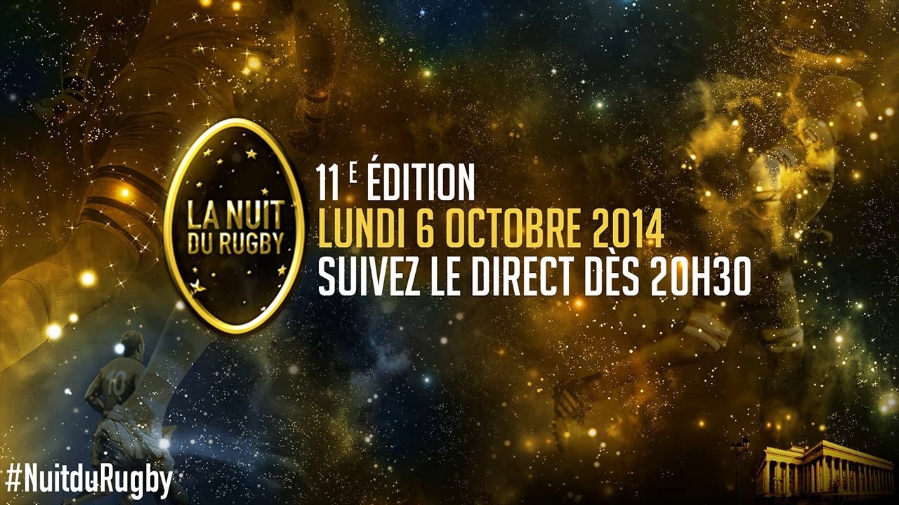 Nuit du Rugby 2014 : le direct de la soirée
