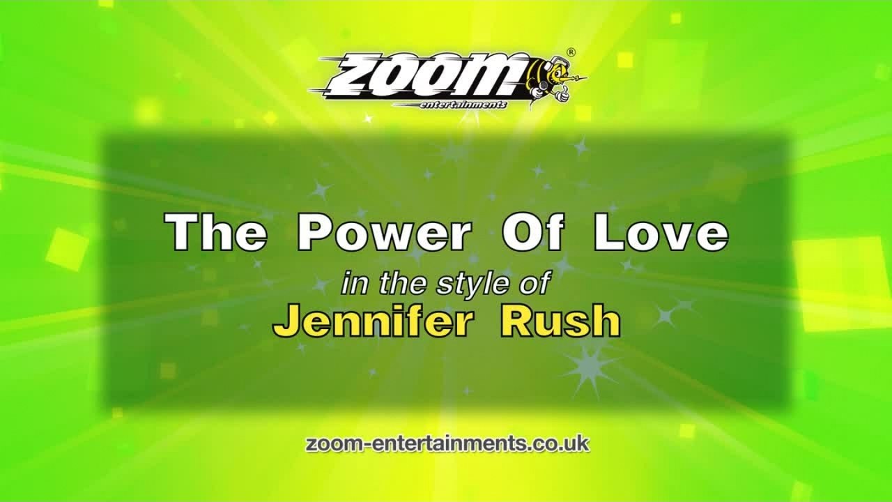 Jennifer Rush The Power Of Love Karaoke
