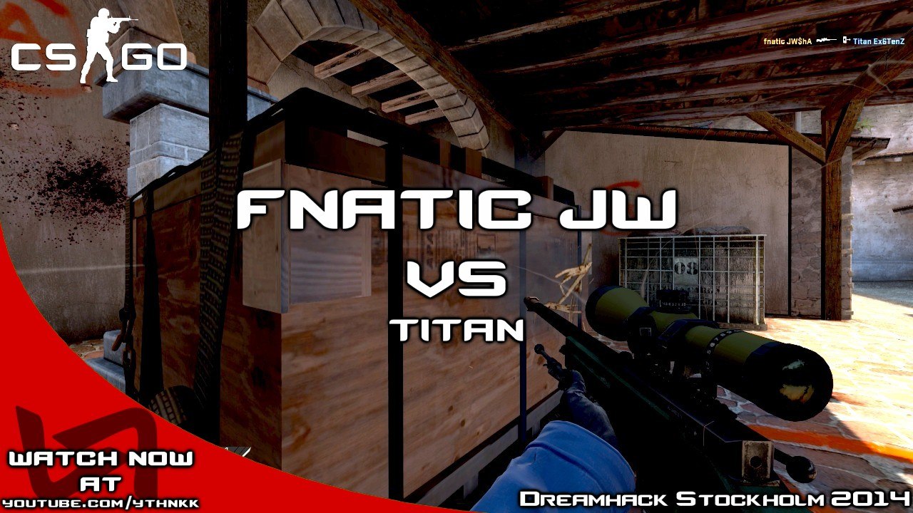 Dreamhack Stockholm - fnatic JW vs Titan