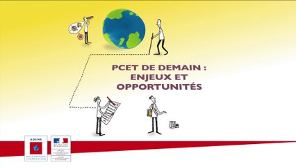 PCET de demain : enjeux et opportunités
