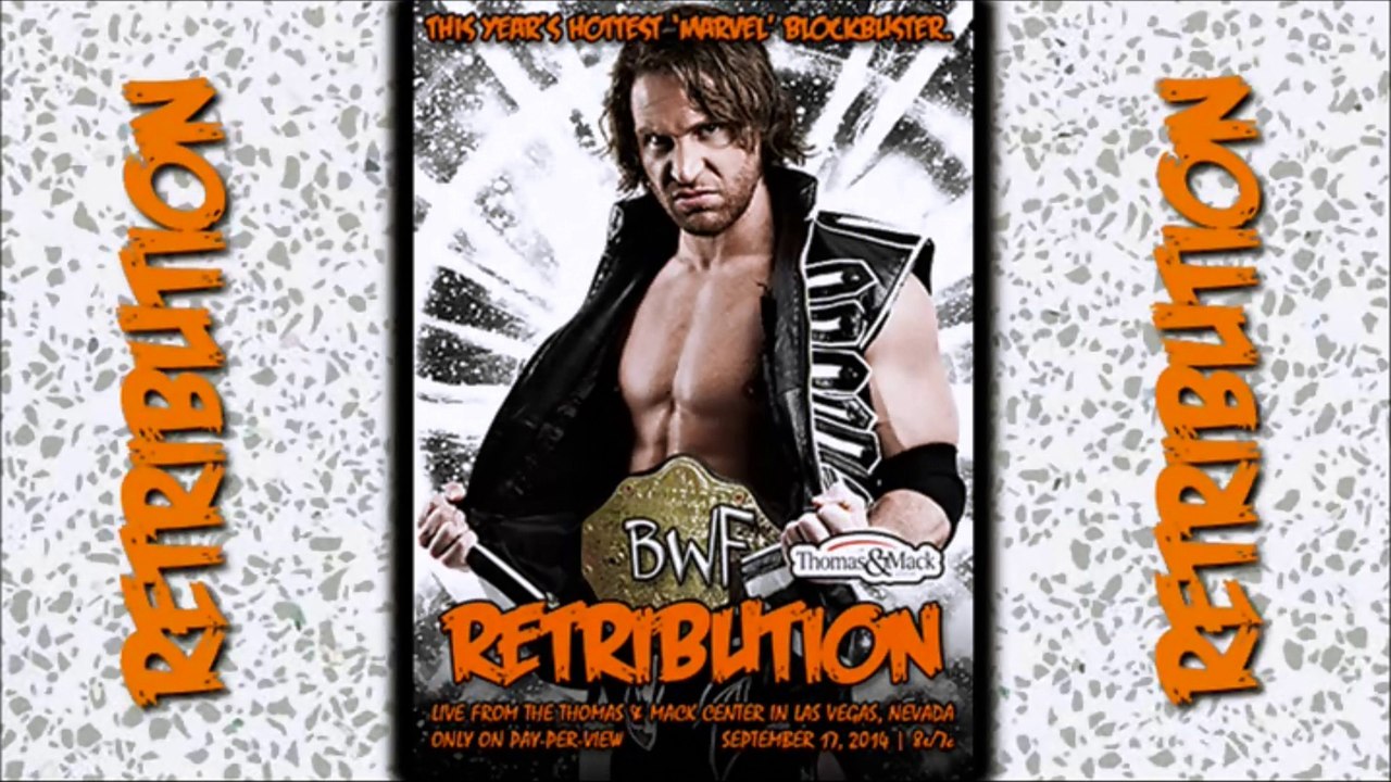 BWF Retribution 2014 Theme