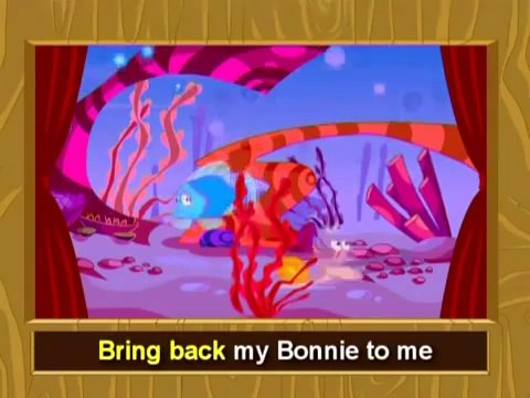 My bonnie lies over the ocean - Kid Songs with Lyrics