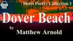 Dover Beach by Matthew Arnold Poem Free Audio Book Short Poetry Collection 1