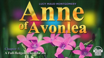 Anne of Avonlea by Lucy Maud Montgomery Chapter 5 Free Audiobook