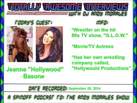 Totally Awesome Interviews with DJ Andy Morales (Podcast #3 - Jeanne Hollywood Basone) (September 28, 2014)
