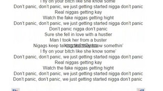 French Montana ft. Chinx Drug - Don't Panic (Remix) Lyrics