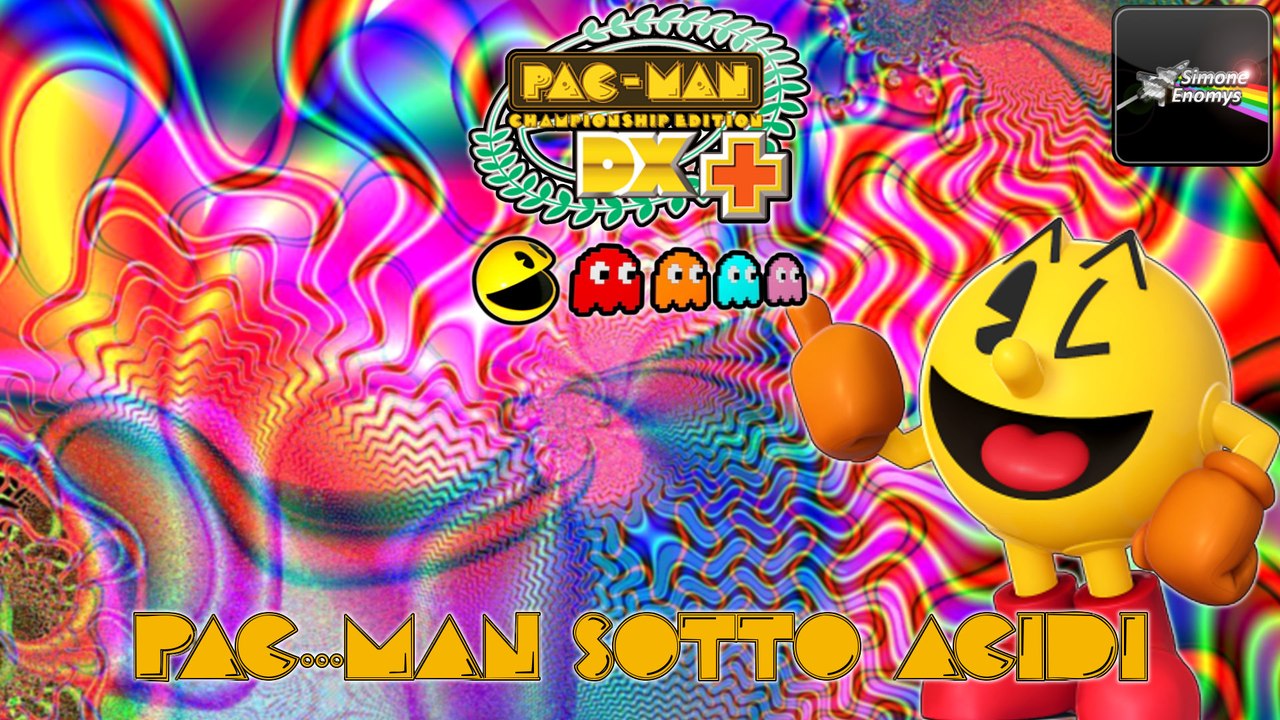 PAC-MAN CHAMPIONSHIP EDITION DX+ - Pac-man sotto acidi