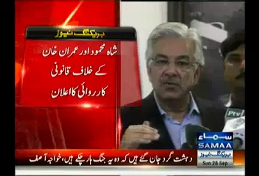 Legal Action Will Be Taken Against Imran Khan And Shah Mehmood Qureshi:- Khawaja Asif